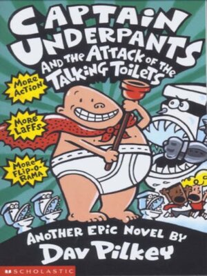 cover image of Captain Underpants and the Attack of the Talking Toilets